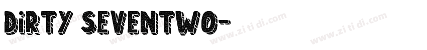 Dirty SevenTwo字体转换